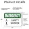 Signmission Safety Shower, 24 in W x Rectangle, Vinyl Decal OS-2PACK-EM-D-1824-L-10355 - alternate 2